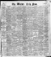Western Daily Press Saturday 30 April 1904 Page 1