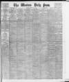 Western Daily Press Friday 06 May 1904 Page 1