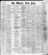 Western Daily Press Saturday 11 June 1904 Page 1