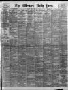 Western Daily Press Friday 17 February 1905 Page 1