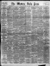 Western Daily Press Saturday 18 February 1905 Page 1