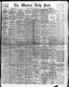 Western Daily Press Friday 11 August 1905 Page 1