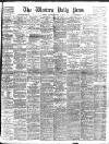 Western Daily Press Saturday 12 August 1905 Page 1