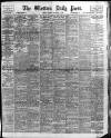 Western Daily Press Monday 06 November 1905 Page 1