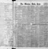 Western Daily Press Monday 23 April 1906 Page 1