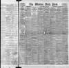 Western Daily Press Friday 18 May 1906 Page 1