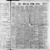 Western Daily Press Monday 16 July 1906 Page 1