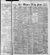 Western Daily Press Thursday 06 September 1906 Page 1