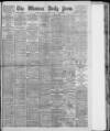 Western Daily Press Monday 07 January 1907 Page 1