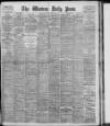 Western Daily Press Thursday 07 February 1907 Page 1