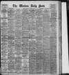 Western Daily Press Saturday 09 February 1907 Page 1