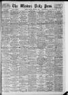 Western Daily Press Saturday 01 February 1908 Page 1