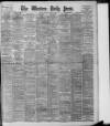 Western Daily Press Tuesday 10 March 1908 Page 1