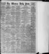 Western Daily Press Saturday 18 April 1908 Page 1