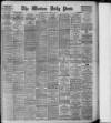Western Daily Press Monday 20 April 1908 Page 1