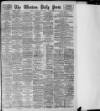 Western Daily Press Saturday 25 April 1908 Page 1