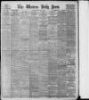 Western Daily Press Friday 15 May 1908 Page 1