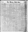 Western Daily Press Saturday 30 May 1908 Page 1