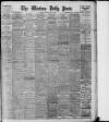 Western Daily Press Thursday 04 June 1908 Page 1