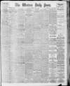 Western Daily Press Thursday 09 July 1908 Page 1