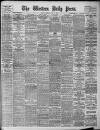 Western Daily Press Monday 13 July 1908 Page 1