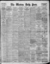 Western Daily Press Monday 21 September 1908 Page 1