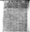 Western Daily Press Thursday 15 April 1909 Page 1