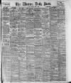 Western Daily Press Tuesday 11 May 1909 Page 1