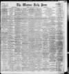 Western Daily Press Saturday 11 June 1910 Page 1