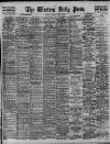 Western Daily Press Monday 08 April 1912 Page 1