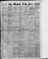 Western Daily Press Thursday 23 May 1912 Page 1