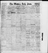 Western Daily Press Tuesday 01 October 1912 Page 1