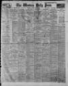 Western Daily Press Tuesday 18 March 1913 Page 1