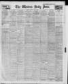 Western Daily Press Tuesday 08 April 1913 Page 1