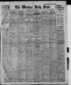 Western Daily Press Monday 14 April 1913 Page 1