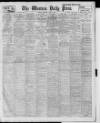 Western Daily Press Thursday 17 April 1913 Page 1