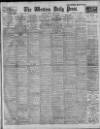 Western Daily Press Friday 18 April 1913 Page 1