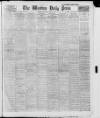 Western Daily Press Wednesday 30 April 1913 Page 1
