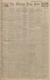 Western Daily Press Monday 09 March 1914 Page 1