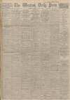Western Daily Press Monday 01 June 1914 Page 1