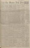 Western Daily Press Monday 31 August 1914 Page 1