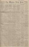 Western Daily Press Monday 04 January 1915 Page 1