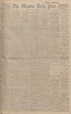 Western Daily Press Monday 18 January 1915 Page 1