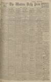 Western Daily Press Tuesday 27 July 1915 Page 1