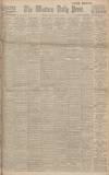 Western Daily Press Monday 17 January 1916 Page 1