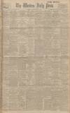 Western Daily Press Saturday 11 March 1916 Page 1