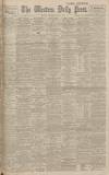 Western Daily Press Saturday 27 May 1916 Page 1
