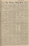 Western Daily Press Saturday 10 June 1916 Page 1