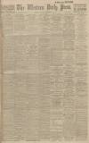 Western Daily Press Monday 25 September 1916 Page 1