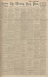 Western Daily Press Monday 06 November 1916 Page 1